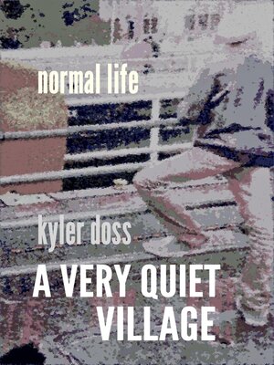 cover image of A Very Quiet Village